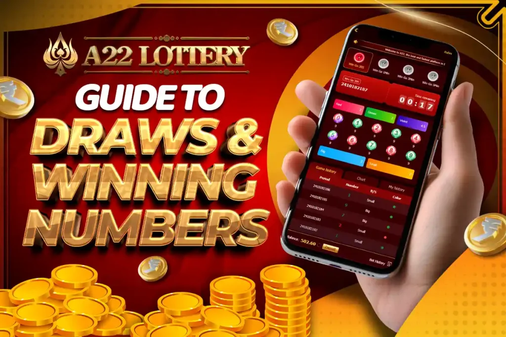 a22 lottery strategies draws and winning numbers